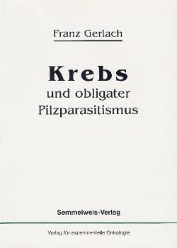 Krebs und obligater Pilzparasitismus